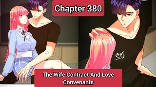 The Wife Contract And Love Covenants 380 | Embrace My Shadow 230 | English Sub | Romantic Mangas