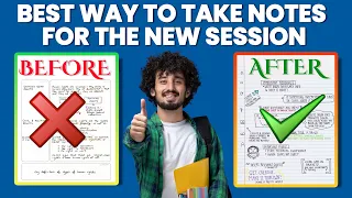 How To TAKE NOTE for NEW SESSION (NEW METHODS INCLUDED) | MUST WATCH FOR ALL STUDENTS