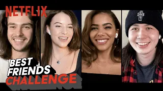 Ginny & Georgia Cast Take the Best Friends Challenge | Netflix