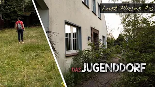 ALLES ZU!? Das Jugenddorf | Lost Places #15