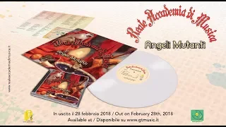 Reale Accademia di Musica - Angeli Mutanti (Official Teaser)