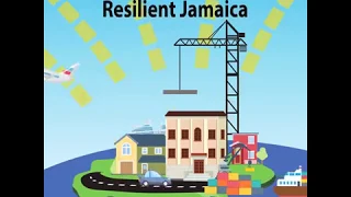 Building A Better Future...Creating An Economic Resilient Jamaica
