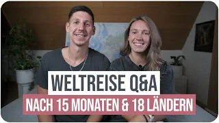 WELTREISE Q&A • Nach über einem Jahr zurück in Deutschland