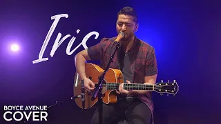 Iris - Goo Goo Dolls (Boyce Avenue acoustic cover) on Spotify & Apple