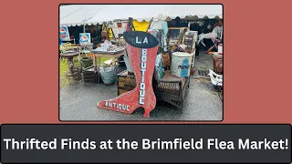 Vintage Finds at Brimfield Flea Market!