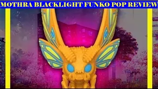 MOTHRA BLACKLIGHT FUNKO POP REVIEW