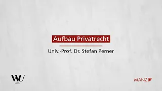 Perner/Spitzer/Kodek - Abschnitt 1.1 - Aufbau des Privatrechts