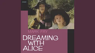 Dreaming With Alice (Verse 2)