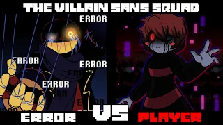 The Villain Sans Squad - Error VS Underplayer Animation
