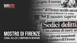 Mostro di Firenze. Serial killer e "compagni di merende"