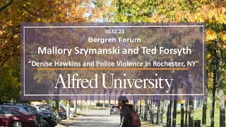 Mallory Szymanski/Ted Forsyth“, #SayHerName: Denise Hawkins and Police Violence in Rochester, NY"