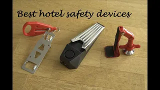 BEST SAFETY DEVICES FOR LOCKING HOTELS DOOR I would never travel without !!!! - travel safety