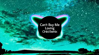 M.I.K - Can't Buy Me Loving || Child Remix (M.I.K Remix)