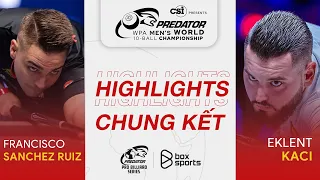 Francisco Sanchez Ruiz vs Eklent Kaci | Highlights | WPA Men's World 10 Ball Championship |Chung Kết