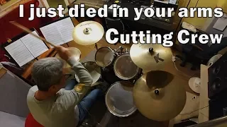 Cutting Crew "I just died in your arms" Drum Cover