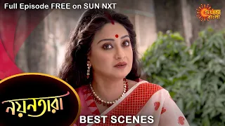 Nayantara - Best Scene | 29 Dec 2021 | Full Ep FREE on SUN NXT | Sun Bangla Serial