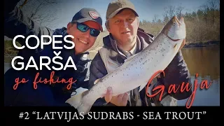 Copes Garša -S3E02 - Silver Fish - Sea Trout 4K (LV, RUS,ENG)