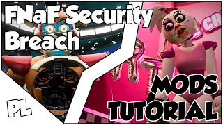 How to get the FNaF Security Breach MODS TUTORIAL! OUTDATED (ARTER RUIN PATCH!)