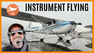 INSTRUMENT FLYING - THE WAY I FLY IFR - FLIGHT TRAINING - CFII FLYING IN THE CLOUDS TO FLIGHT LESSON