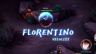 Velocity Liên Quân | Florentino | A 3T