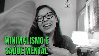 Minimalismo e saúde mental