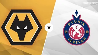 Wolves vs Pyunik Live Match Stream