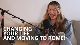 Changing Life And Moving To Rome: Emily Mais