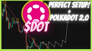 Polkadot very soon to $10 | Polkadot 2.0 Price Prediction
