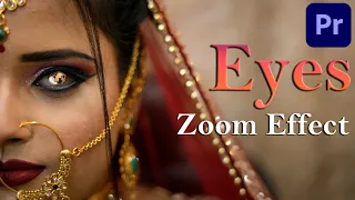 Creative Awesome  Eyes Zoom Effect | Premiere Pro Tutorial (Hindi)