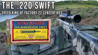 220 Swift - The Speed King of the Factory 22 Centerfire Cartridges