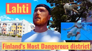 Finland's most dangerous district / Lahti
