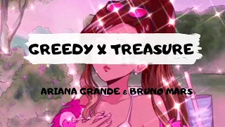 Ariana Grande&Bruno Mars - GREEDY X TREASURE |Lyrics (TIKTOK SONG)