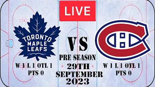 NHL LIVE Toronto Maple Leafs vs Montreal Canadiens 29th September 2023 Full Game Reaction