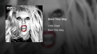 Lady Gaga - Born This Way (Audio)