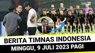 🔴 Berita Timnas Hari Ini, Minggu 9 Juli 2023 Pagi - Berita Timnas Indonesia Terbaru