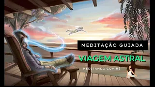 Projeção Astral para Iniciantes: Hipnose e Meditação Guiada