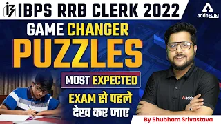 IBPS RRB CLERK 2022 | Game Changer Puzzles Most Expected | Reasoning By Shubham Srivastava