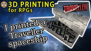 Printing the Traveller Type-S scout ship 🚀 RPG 3D Prints