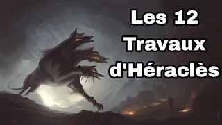 Les 12 Travaux d'Héraclès (Mythologie Grecque)