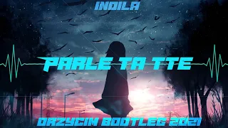 Indila - Parle ta tte (Drzycim Bootleg 2021)
