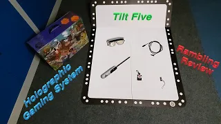 Rambling Review: "The Tilt Five - Holographic Gaming System" | Tilt Five