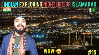 Nightlife Of Islamabad | 🇮🇳Indian Exploring Pakistan 🇵🇰