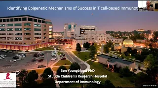 "Identifying epigenetic mechanisms of immunotherapy failure and success" by Dr. Ben Youngblood