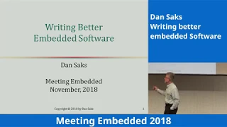 Writing better embedded Software - Dan Saks - Keynote Meeting Embedded 2018