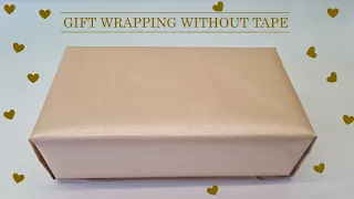 How to Wrap Gifts without Tape or Glue