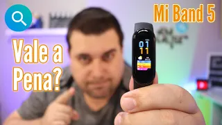 Mi Band 5 - Vale a Pena Comprar Uma?