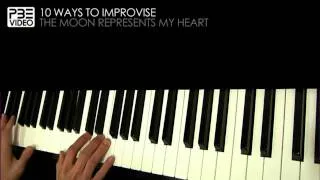 10 ways to improvise the Moon Represents My Heart - Teresa Teng