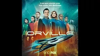 The Orville - The Theme and the Cast