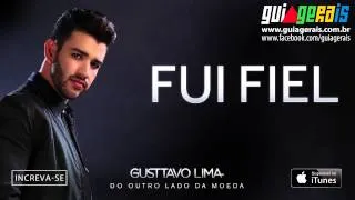 Guia Gerais - Musica - Gusttavo Lima - Fui Fiel