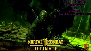 Mortal Kombat 11 Ultimate - MK1 Noob Saibot Klassic Tower On Very Hard No Matches/Rounds Lost